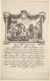Shop Card for Mrs. Holt's Italian Warehouse, 1720-72. Creator: William Hogarth.