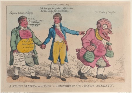 A Rough Sketch of the Times as Deleniated by Sir Francis Burdett