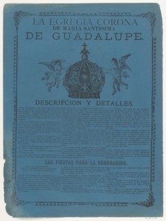 Broadsheet relating to the crown of the Virgin of Guadalupe, ca. 1890-1910.