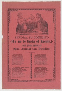 Broadsheet relating to the rabbit that does not like hay but only chocolate, a corrida in the bottom section, 1903.