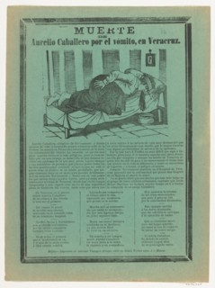 Broadside relating to Aurelio Cabellero who died from vomiting, ca. 1890-1900.