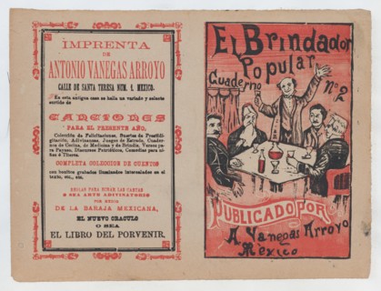Cover for 'El Brindador Popular', a man raising a toast to a group of people seated around a table, ca. 1880-1910.