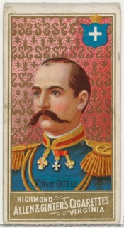 King of Greece, from World's Sovereigns series (N34) for Allen & Ginter Cigarettes, 1889.