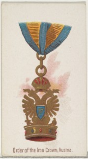 Order of the Iron Crown, Austria, from the World's Decorations series (N30) for Allen & Ginter Cigarettes, 1890.