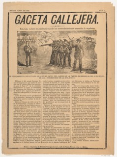 Page from the periodical 'Gaceta Callejera' relating to the execution by firing squad of Luciano Islas in the patio on the prison at Belen, 1892.