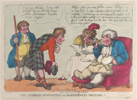 The Learned Scotchman or Magistrates Mistake.!!, 1812.
