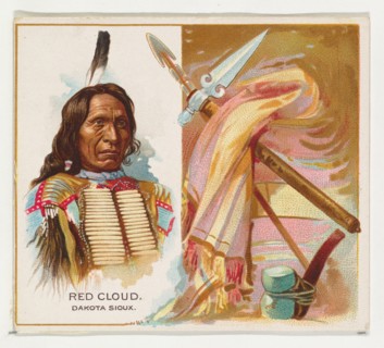 Red Cloud, Dakota Sioux, from the American Indian Chiefs series (N36) for Allen & Ginter Cigarettes, 1888.