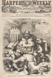 What are You Laughing at? To the Victor Belong the Spoils (from Harper's Week..., November 25, 1871. Creator: Thomas Nast.