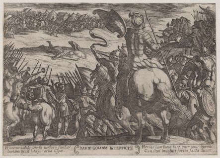 Plate 16: David Killing Goliath, from 'The Battles of the Old Testament', ca. 1590-ca. 1610.