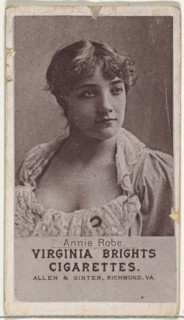 Annie Robe, from the Actresses series (N67) promoting Virginia Brights Cigarettes for Allen & Ginter brand tobacco products, ca. 1888.