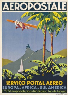 Aéropostale. Rio de Janeiro, ca 1928-1930. Private Collection.