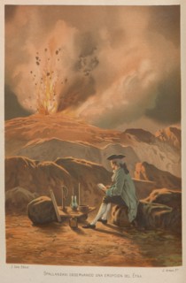 Lazzaro Spallanzani observing the eruption of Etna. From: La ciencia y sus hombres, 1879. Private Collection.