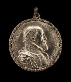 Maximilian II, 1527-1576, Holy Roman Emperor 1564 [obverse], 1575.