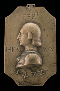 Ercole I d'Este, 1431-1505, Duke of Ferrara, Modena, and Reggio 1471, 1472.