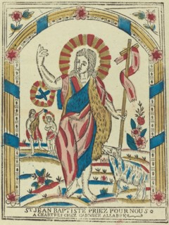 Saint John the Baptist Pray for Us, c. 1820.