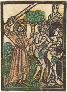 The Expulsion from the Garden of Eden, 1460/1480.
