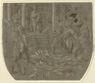 The Martyrdom of Saint Lawrence, 16th century.
