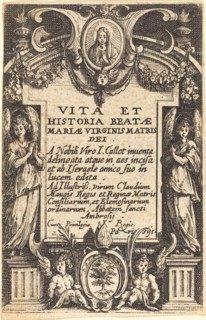 Frontispiece for "The Life of the Virgin", in or after 1630.