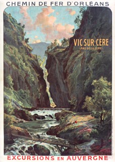 Chemin de fer d'Orléans. Vic-sur-Cère, c. 1900-1910. Private Collection.