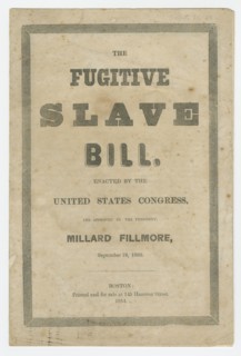 The Fugitive Slave Bill, 1854. Creator: Unknown.