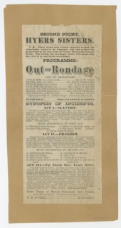 Broadside for the musical drama "Out of Bondage", 1876. Creator: Unknown.