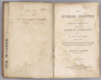 The Justices' Practice Under the Laws of Maryland, 1861. Creator: Unknown.