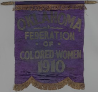Banner used by the Oklahoma Federation of Colored Women’s Clubs, ca. 1924. Creator: Unknown.