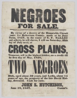 Broadside announcing the sale of a man, Dick, and a girl, Lydia, 1857. Creator: Unknown.