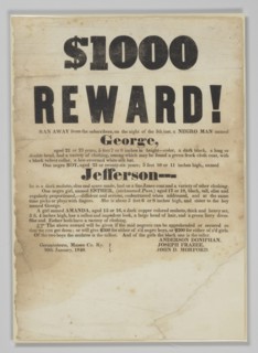 Broadside offering reward for capture of George, Jefferson, Esther, and Amanda, January 20, 1840. Creator: Unknown.