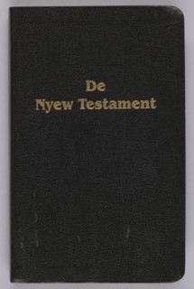 De Nyew Testament, 2005. Creator: Unknown.
