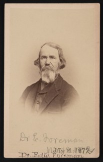 Portrait of Dr. Edward R. Foreman (1808-1885), March 12, 1872. Creator: John Goldin.
