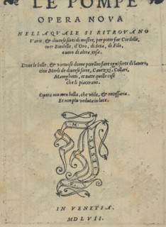 Le Pompe: Opera Nova, title page (recto), 1557. Creators: Melchiorre Sessa, Giovanni Battista Sessa.