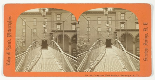 Congress Hall Bridge, Saratoga, N.Y., 1875/99. Creator: Baker & Record.