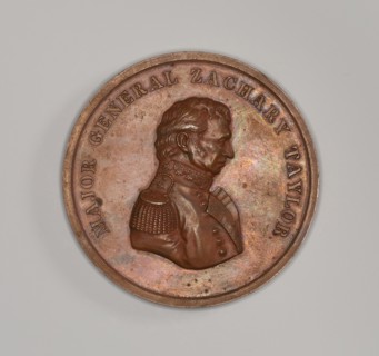 Medal commemorating Major General Zachary Taylor, 1847.