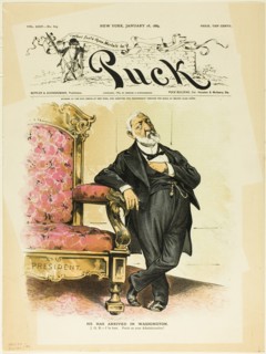 He Has Arrived in Washington, from Puck, 1889. Creator: Unknown.