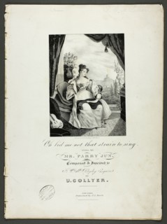 O' Bid Me Not that Strain to Sing, 1825. Creator: Pendleton's Lithography.