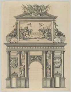 Triumphal arch, from 'Éloges et discours sur la triomphante réception du Roy en sa ville d..., 1629. Creator: Melchior Tavernier.