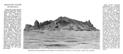 ''Trinidad Island, recently explored for Treasure supposed to have been hidden by Pirates; with stor Creator: Unknown.