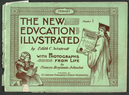 The New Education Illustrated by Edith C. Westcott..., 1900. Creator: Frances Benjamin Johnston.