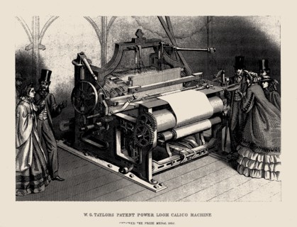 W.G. Taylors Patent Power Loom Calico Machine. Private Collection.