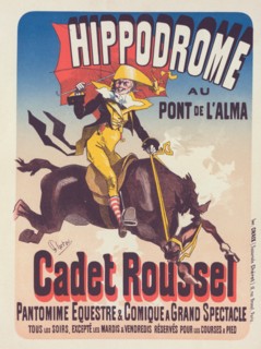Affiche pour l'Hippodrome, "Cadet Roussel"., c1898. [Publisher: Imprimerie Chaix; Place: Paris]