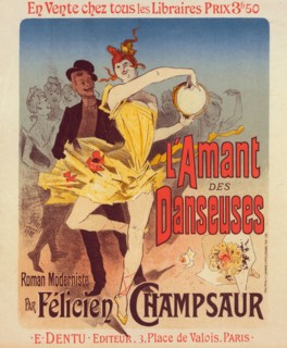 Affiche pour le roman "l'Amant des Danseuses", par M. Félicien Champsaur., c1896. Creator: Jules Cheret.