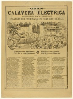 Grand Electric Calavera as a Present to You, A Calavera of Pure Electricity, 1907.