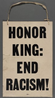 Honor King: End Racism!, c1968.