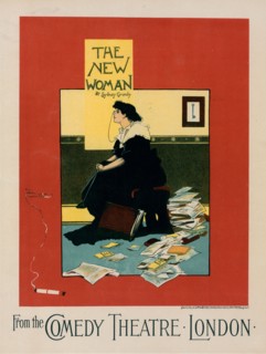 Affiche anglaise pour le Comedy Theatre, "The New Woman", c1897. [Publisher: Imprimerie Chaix; Place: Paris]