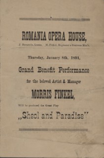 Grand benefit performance for the beloved artist & manager, Morris Finkel..., c1891. Creator: Romania Opera House.