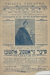 Der Idisher thenksgiving Dey: dankzogung tsu der Idisher primadonna Madam Regina Prager, c1898. Creator: Thalia Theatre.