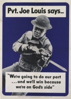 Pvt. Joe Louis says --"We're going to do our part..."..., c1942.