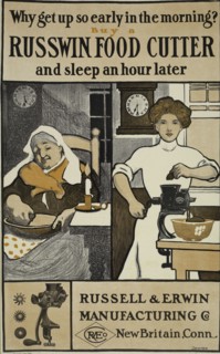 Why get up so early [..] Buy a Russwin food cutter [..], c1895 - 1917.