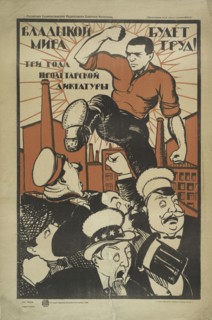 Labor Will Be the Masters of the World, 1920. Creator: Unknown.